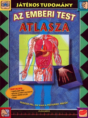 Játékos tudomány: Az emberi test atlasza