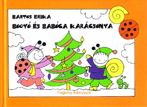 Bogyó és Babóca karácsonya