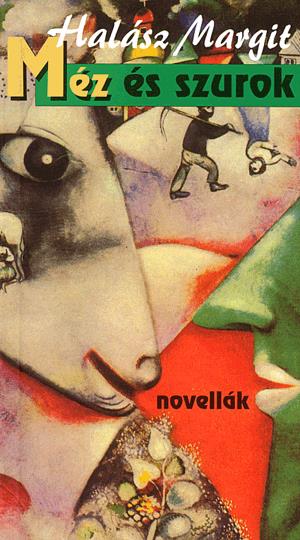 Méz és szurok