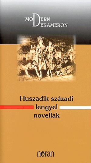 Huszadik századi lengyel novellák