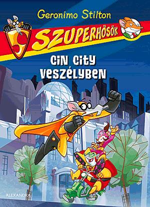 Cin City veszélyben
