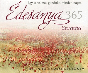 Édesanya 365 - Szeretettel