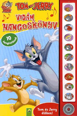 Vidám hangoskönyv: Tom és Jerry élőben!