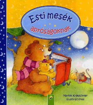Esti mesék apróságoknak