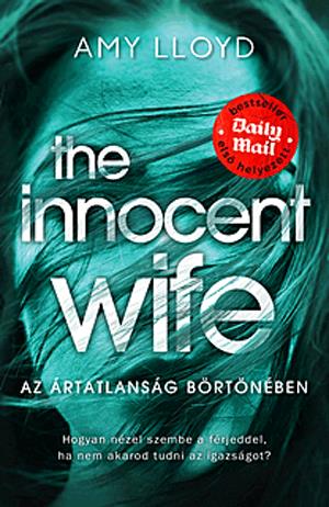 The Innocent Wife - Az ártatlanság börtönében