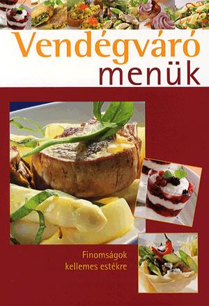 Vendégváró menük