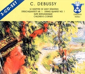 Le martyre de Saint Sebastian - Streichquartette Nr.1 - String Quartet No. 1 - Suite bergamasque - Children"s Corner (3 CD)