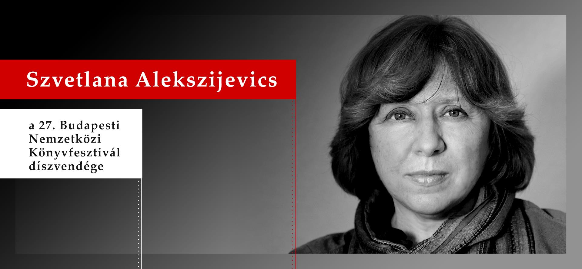 Szvetlana Alekszijevics lesz a 27. Budapesti Nemzetközi Könyvfesztivál díszvendége