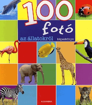 100 fotó az állatokról