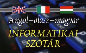Angol-olasz-magyar informatikai szótár