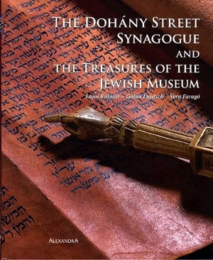 The Dohány Street Synagogue and the Treasures of the Jewish Museum