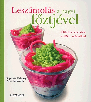 Leszámolás a nagyi főztjével