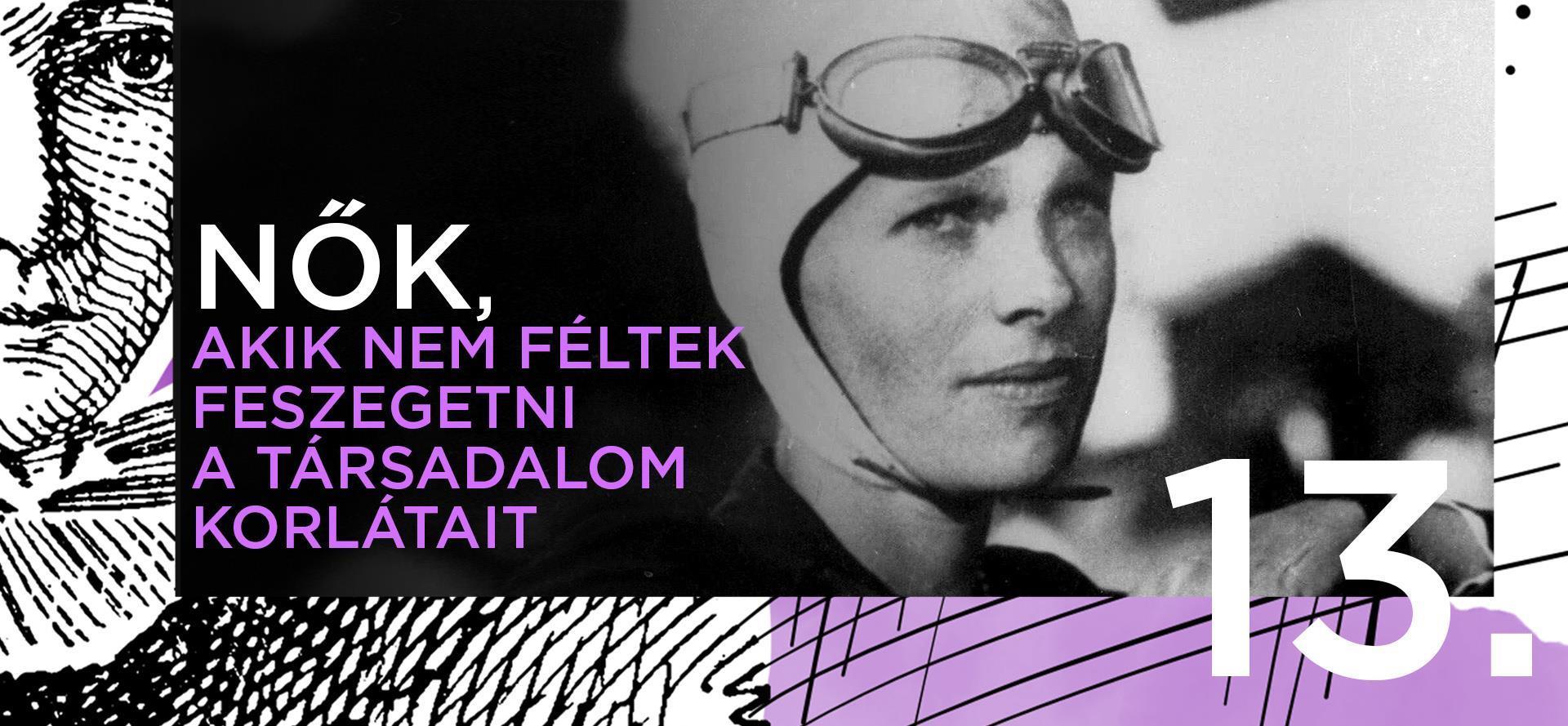  Amelia Earhart – A repülés női úttörője