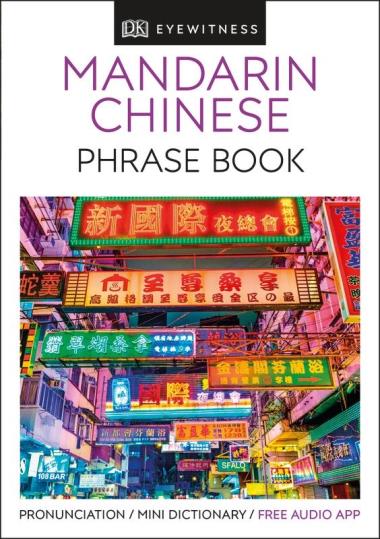 Mandarin Chinese Phrase Book