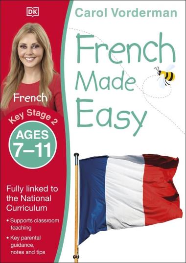 French Made Easy Ages 7-11 Key Stage 2