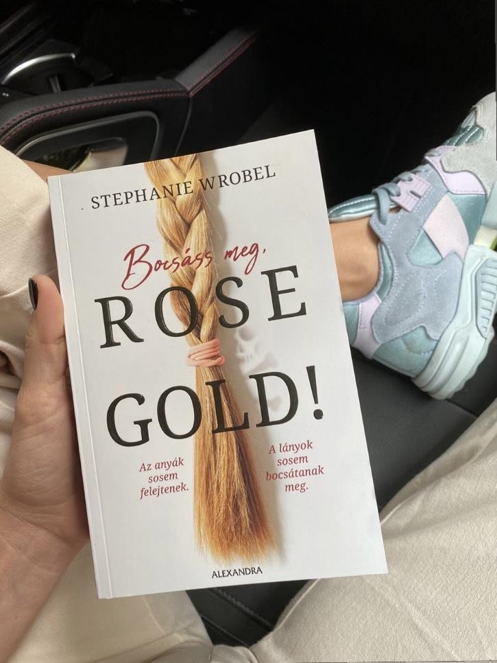 A Marie Claire, a Newsweek és a Book Riot által is 2020 legjobban várt könyvének választott Bocsáss meg, Rose Gold! 