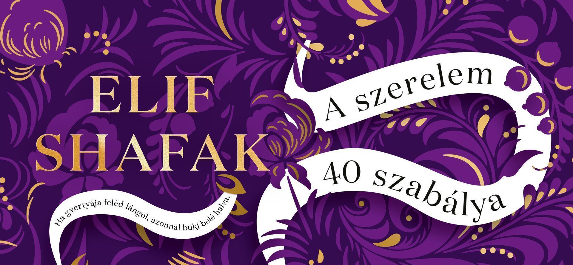 Megjelent Elif Shafak új regénye, A szerelem 40 szabálya