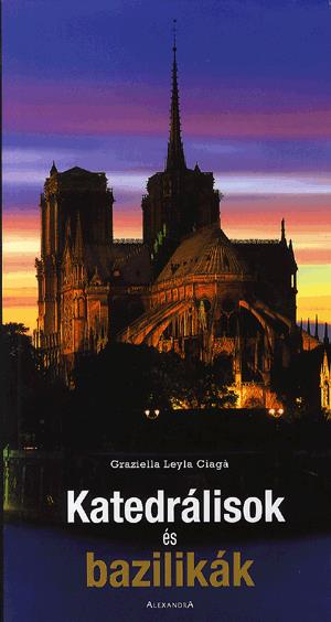 Katedrálisok és bazilikák