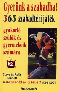 Gyerünk a szabadba!