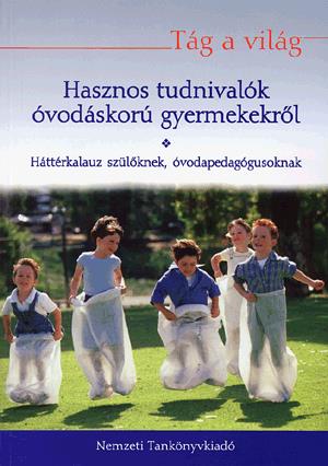 Hasznos tudnivalók óvodáskorú gyermekekről
