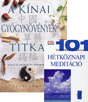A Kínai gyógynövények titkai + Hétköznapi meditáció