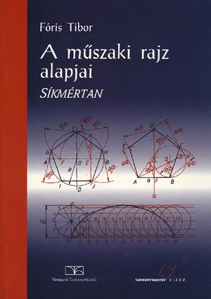 A műszaki rajz alapjai (Síkmértan)