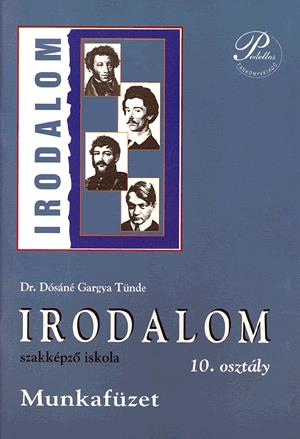 Irodalom 10. Munkafüzet