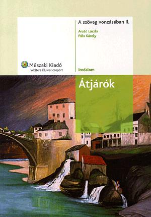 A szöveg vonzásában II. Átjárók