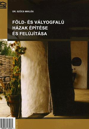 Föld- és vályogfalú házak építése és felújítása
