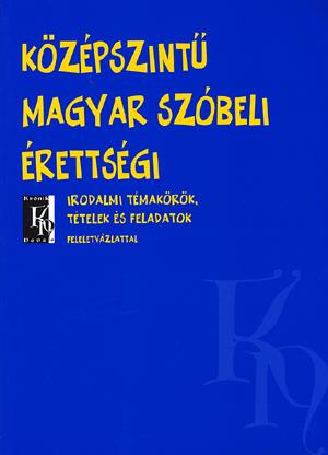 Középszintű magyar szóbeli érettségi