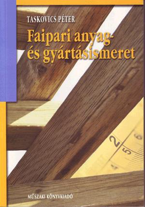 Faipari anyag- és gyártásismeret