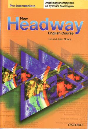 New Headway Pre-Intermediate - Angol-magyar szójegyzék és nyelvtani összefoglaló