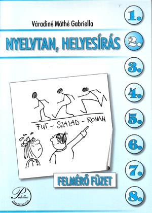 Nyelvtan, helyesírás felmérő feladatlapok 2. osztály