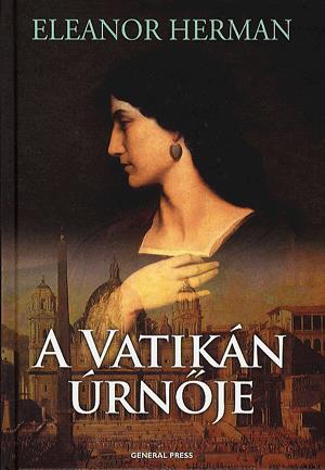 A Vatikán úrnője