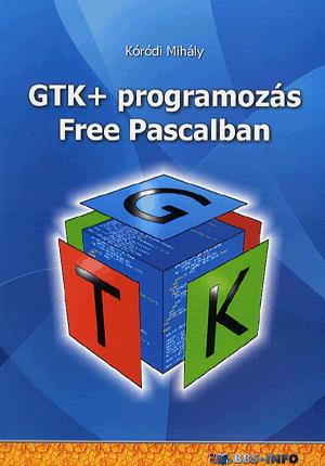 GTK + programozás Free Pascalban