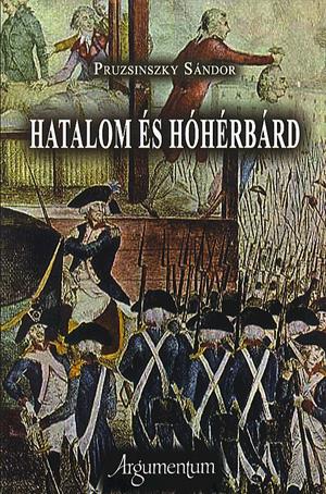 Hatalom és hóhérbárd
