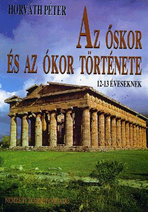 Az őskor és az ókor története
