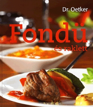 Fondü és raklett