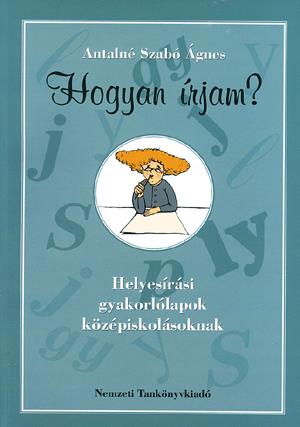 Hogyan írjam?
