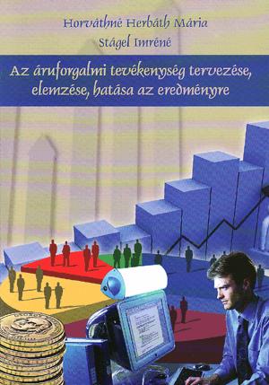 Az áruforgalmi tevékenység tervezése, elemzése, hatása az eredményre