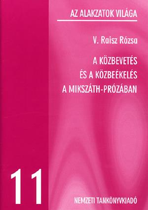 A közbevetés és a közbeékelés