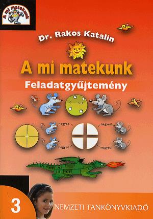 A mi matekunk 3. - Feladatgyűjtemény