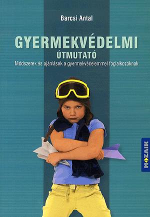 Gyermekvédelmi útmutató