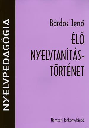 Élő nyelvtanítás-történet