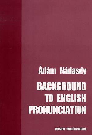 Background to English Pronunciation