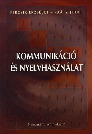 Kommunikáció és nyelvhasználat