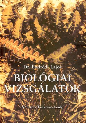 Biológiai vizsgálatok