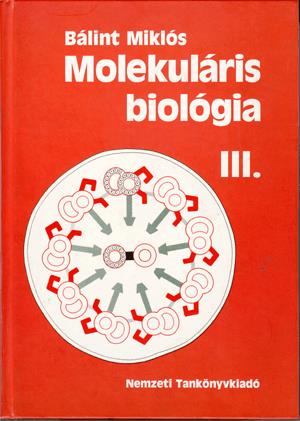 Molekuláris biológia III.