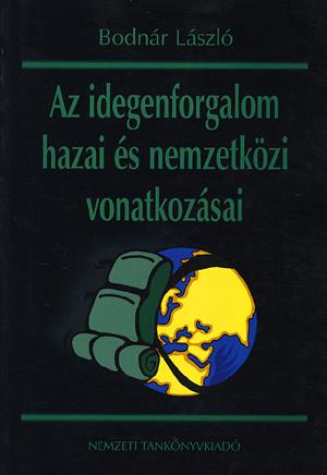 Az idegenforgalom hazai és nk.