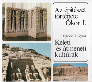 Az épitészet története. Ókor I